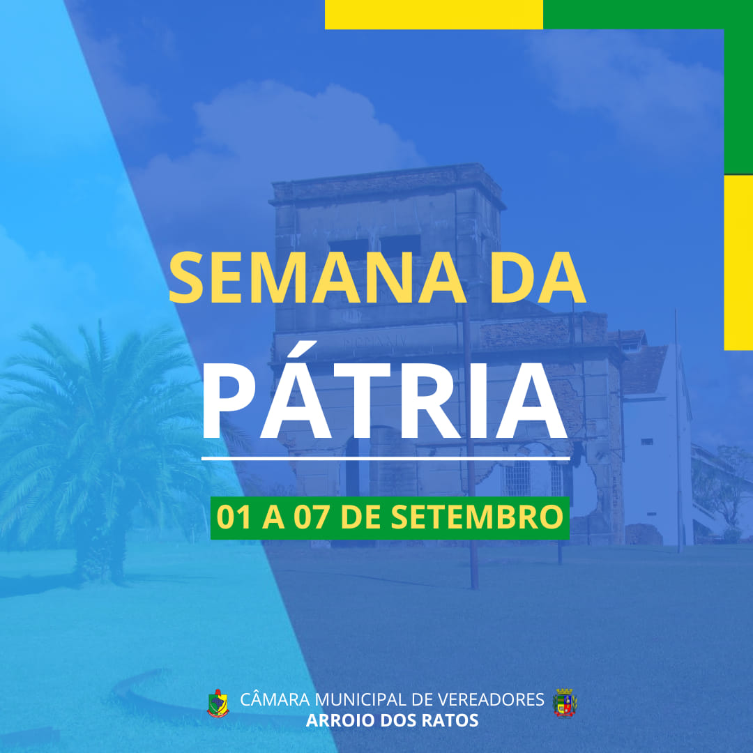 Semana da Pátria.